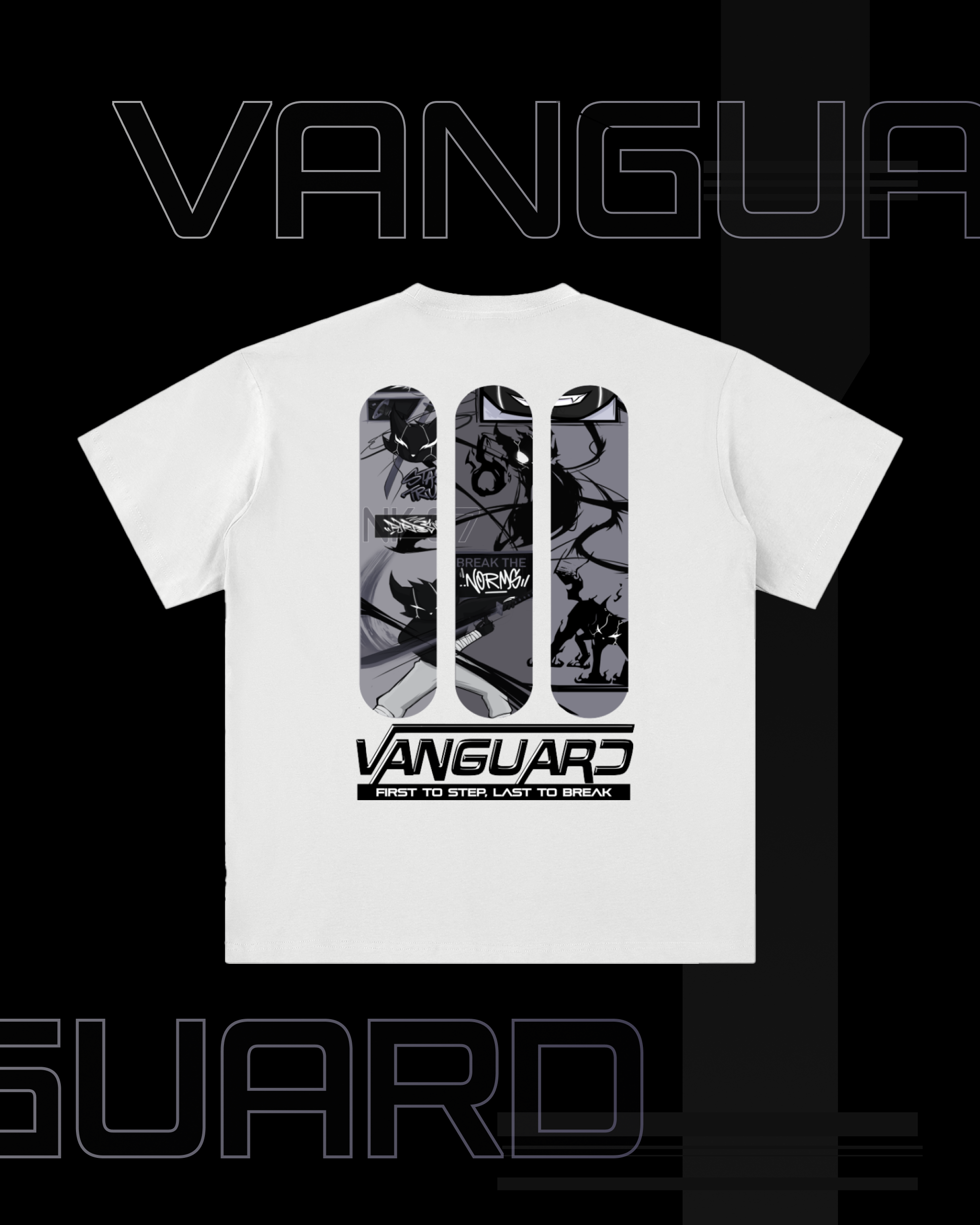 VG-FIRST TO STEP-LAST TO BREAK T-SHIRT